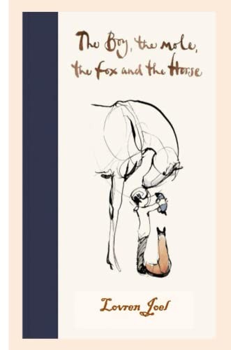 The Boy, The Mole, The Fox, and The Horse cover