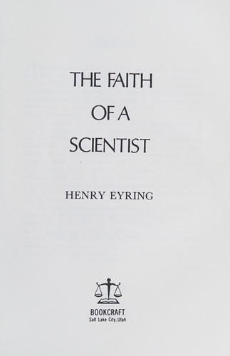 The Faith of a Scientist